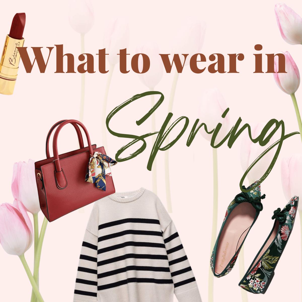 What to wear in spring?